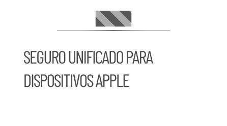 AppleCare One ofrece seguro unificado para dispositivos Apple